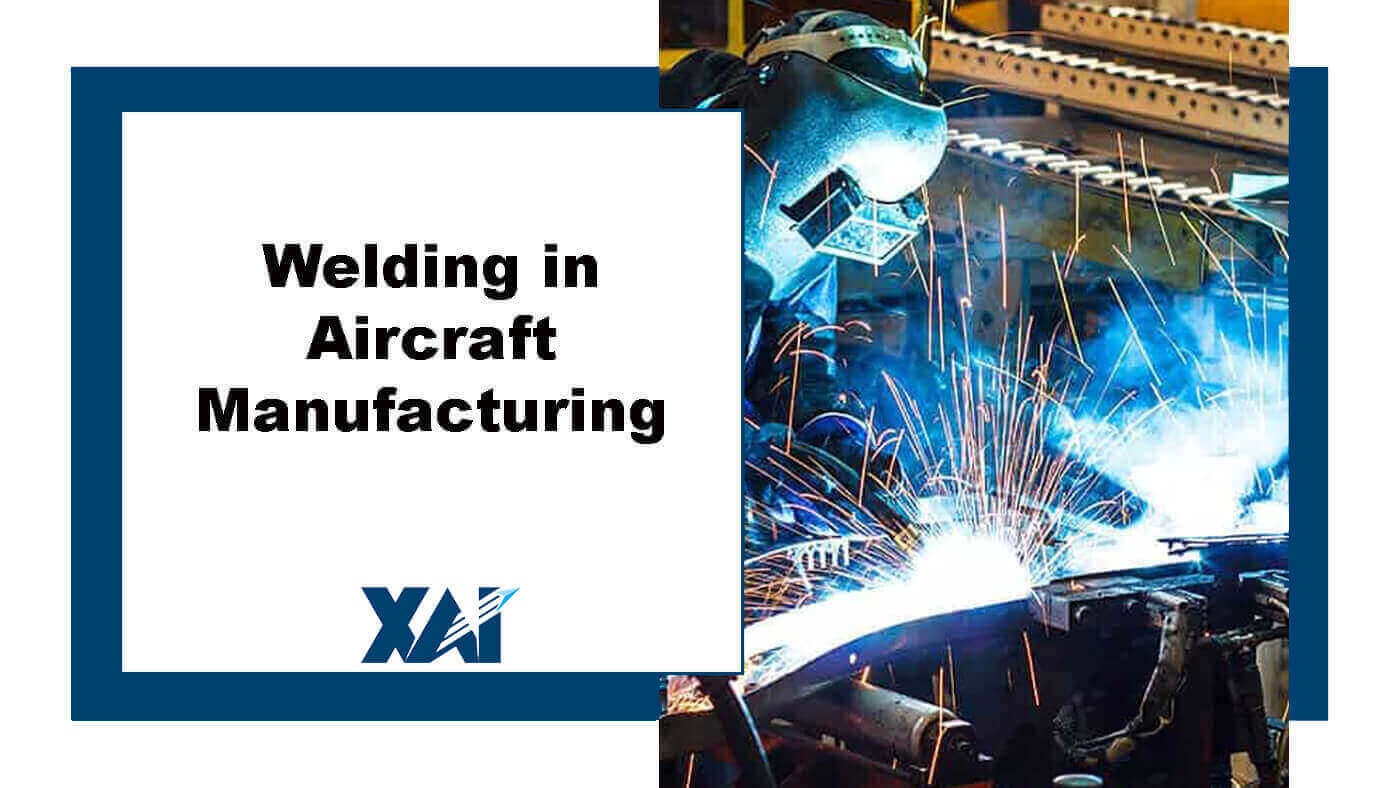 Welding in Aircraft Manufacturing