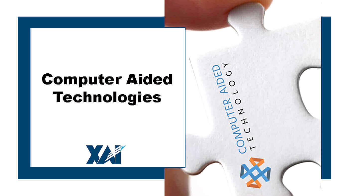 Computer Aided Technologies